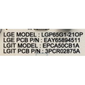 FUENTE DE PODER PARA TV LG OLED / NUMERO DE PARTE EAY65894511 / LGP65G1-21OP / EPCA50CB1A / 3PCR02875A / 65894511 / PANEL AC650AQL / MODELOS OLED65G1PUA / OED65G1PUA.DUSOLJR / OLED65G1PUA.DUSPLJR / OLED65G1PUA.BUSLWJR